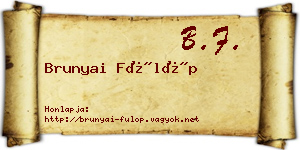 Brunyai Fülöp névjegykártya